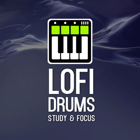 LOFI DRUMS - Study & Focus