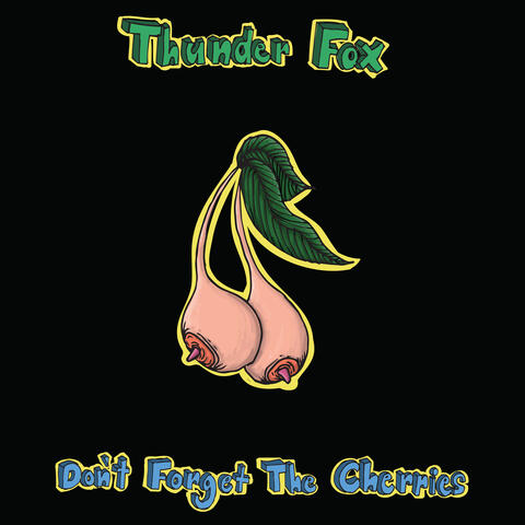 Don't Forget the Cherries