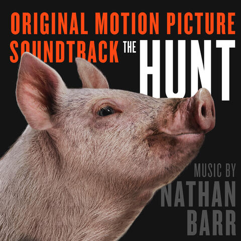The Hunt (Original Motion Picture Soundtrack)