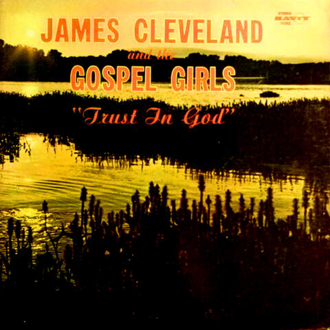 James Cleveland And The Gospel Girls