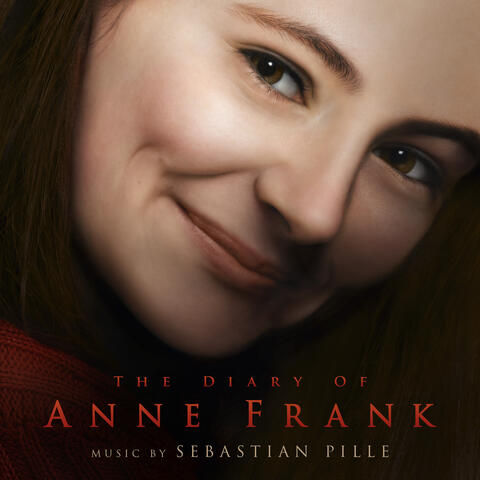 The Diary of Anne Frank (Original Motion Picture Soundtrack)