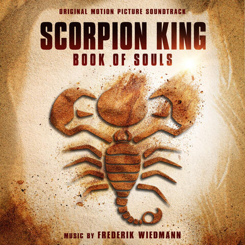 Scorpion King: Book Of Souls (Original Motion Picture Soundtrack)