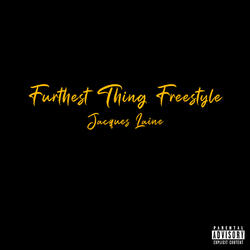 Furthest Thing Freestyle