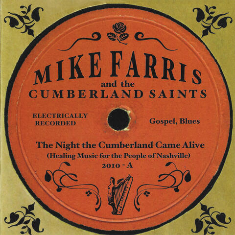 The Night the Cumberland Came Alive