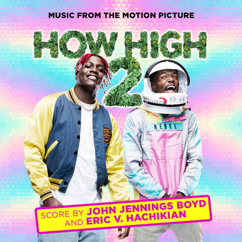 How High 2 (Music From The Motion Picture)