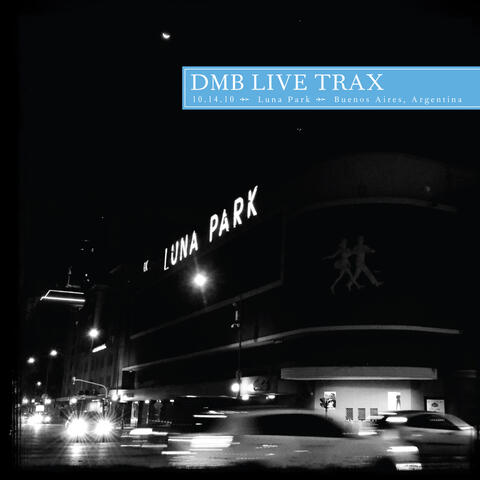 Live Trax Vol. 27: Luna Park, Buenos Aires, Argentina