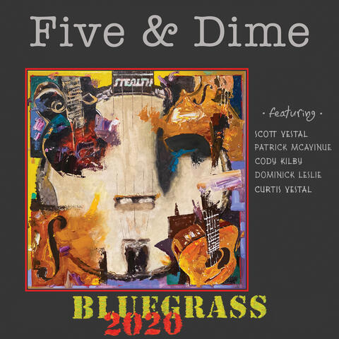 Bluegrass 2020: Five & Dime