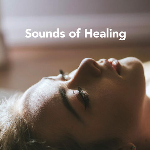 Sounds of Healing, Vol.1