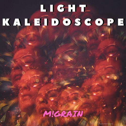 Light Kaleidoscope