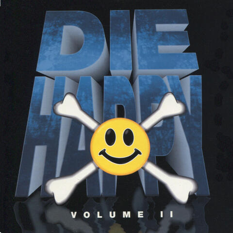 Die Happy Volume ll (Remastered)