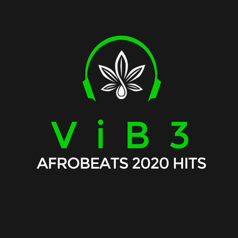 AfroBeats 2020 Hits