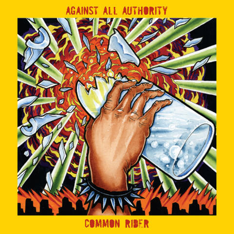 Against All Authority / Common Rider (Split)