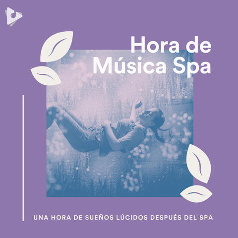 1 Hora de Sueños Lúcidos Después del Spa