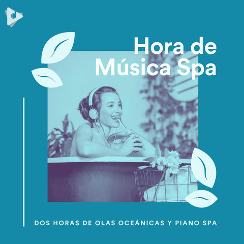 2 Horas de Olas Oceánicas y Piano Spa