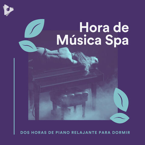 2 Horas de Piano Relajante para Dormir