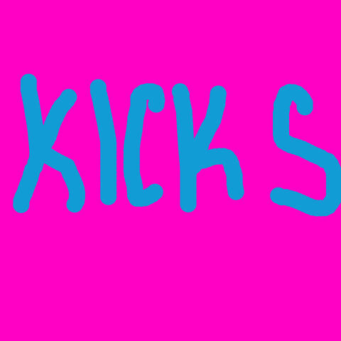 Kicks