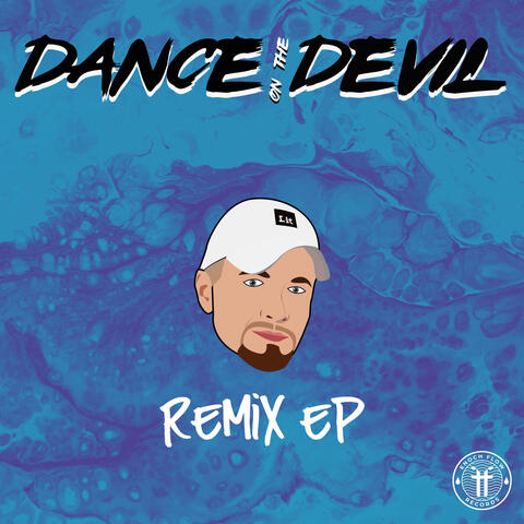 Dance On The Devil (Remix)