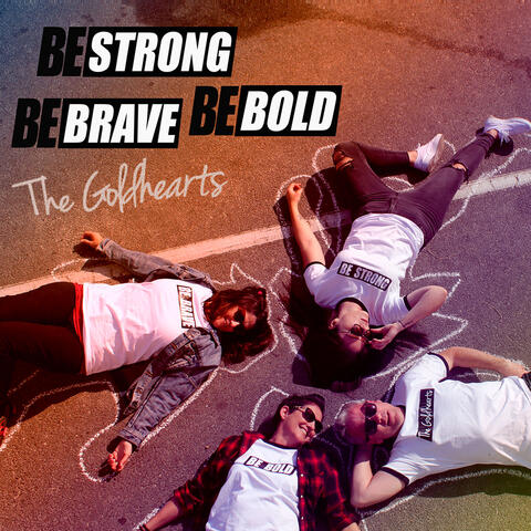 Be Strong Be Brave Be Bold