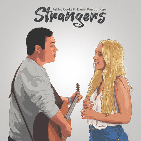 Strangers (feat. Daniel Kim Ethridge) (Live Acoustic)