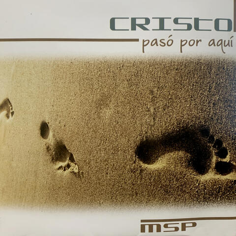 Cristo Paso Por Aqui