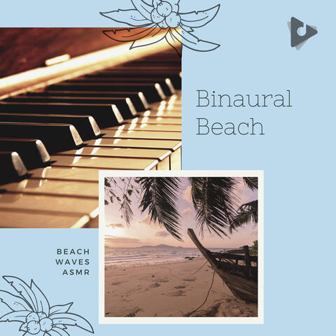 Binaural Beach