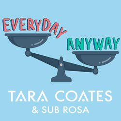 Everyday Anyway