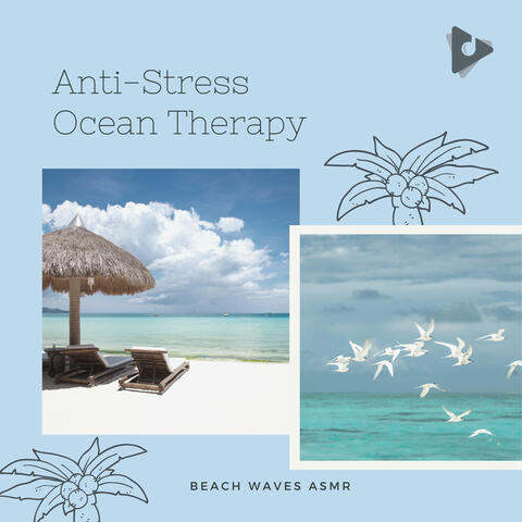 Anti-Stress Ocean Therapy