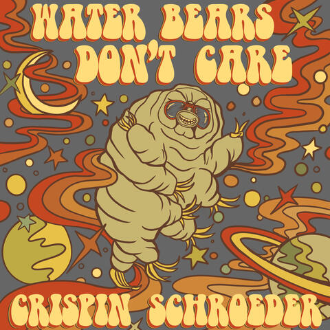 Water Bears Don't Care (Demo)