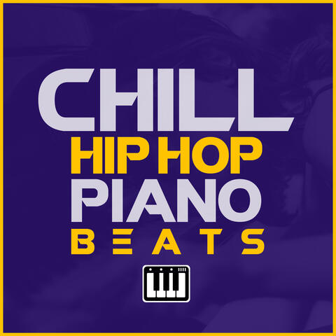 Chill Hip Hop Piano Beats