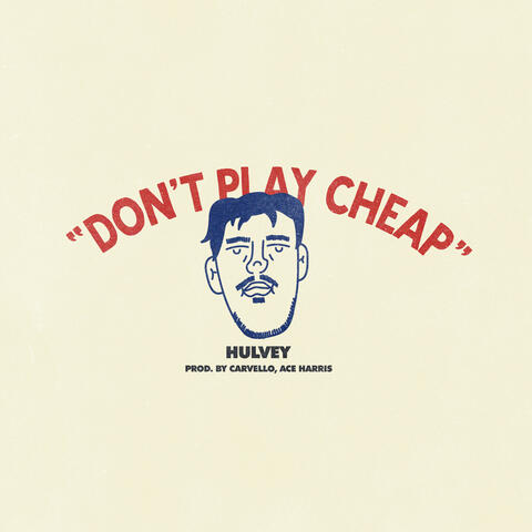Don't Play Cheap