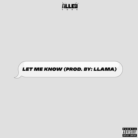 Let Me Know