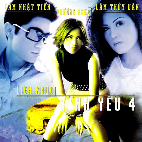 Lâm Nhật Tiến & Lâm Thủy Vân & Phương Nghi
