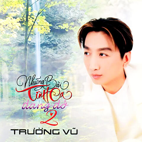 Những bài tình ca dang dở 2