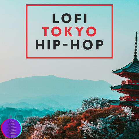 Lo-fi Tokyo Hip-Hop