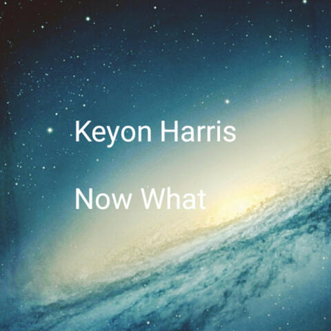 Now What