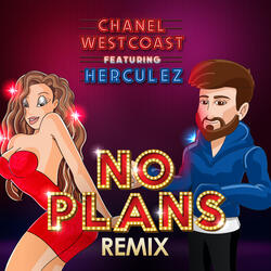 No Plans (Remix)