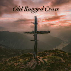 Old Rugged Cross (Relaxing Study)