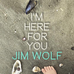I'm Here for You