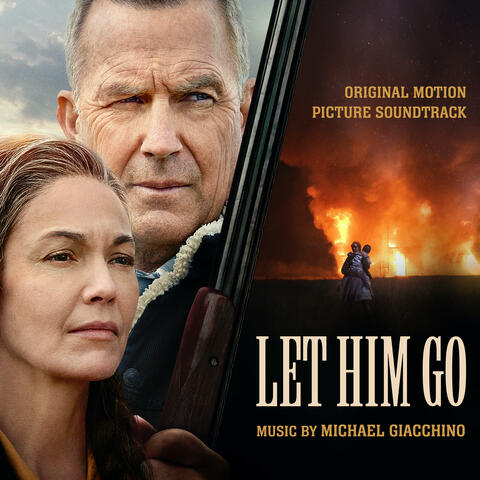 Let Him Go (Original Motion Picture Soundtrack)