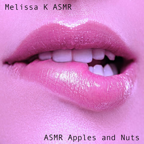 ASMR Apples and Nuts