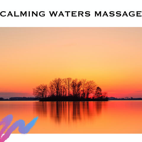 Calming Waters Massage