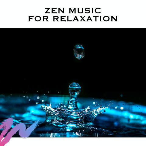 Zen Music for Relaxation