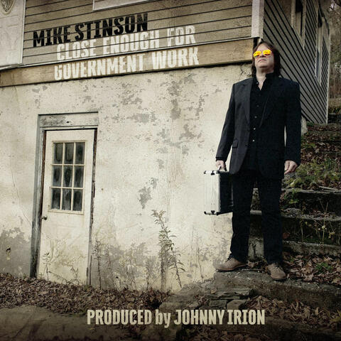 Close Enough for Government Work (feat. Johnny Irion)