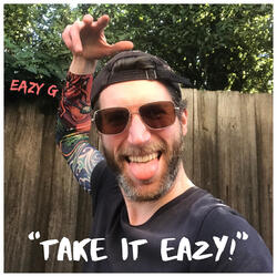 Take It Eazy!