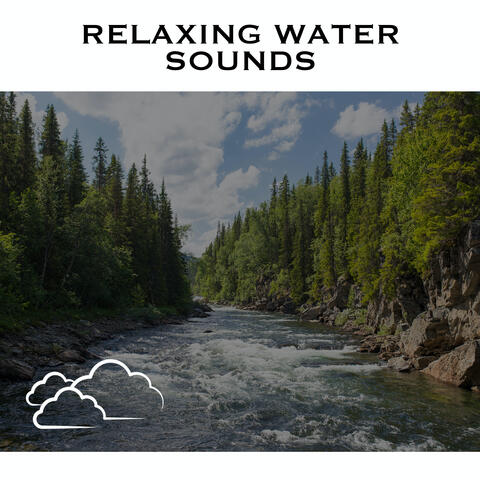 Relaxing Water Sounds