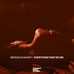 Everything That We Did