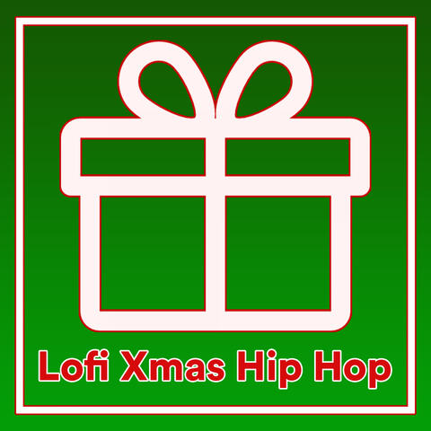 Lofi Xmas Hip Hop