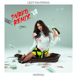 Patron (DVRKO Remix)