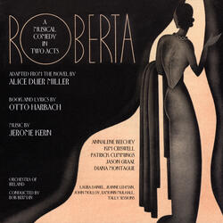 Roberta, Act I: Yesterdays