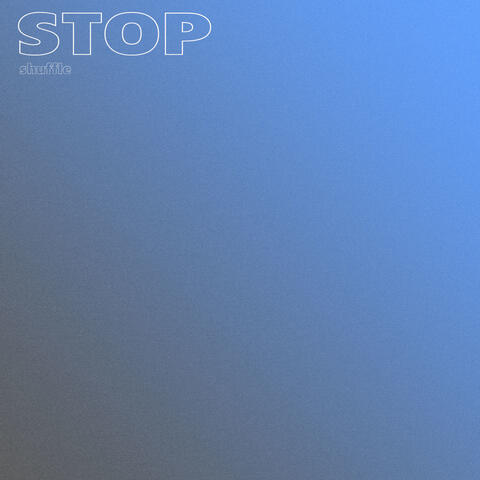 Stop